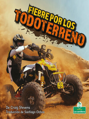 cover image of Fiebre por los todoterreno (Four-wheeler Mania)